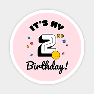 Two Year Old Birthday - Happy Birthday - Birthday Party Magnet